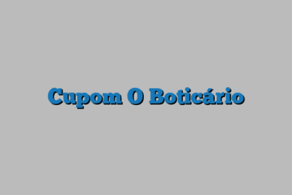 Cupom O Boticário