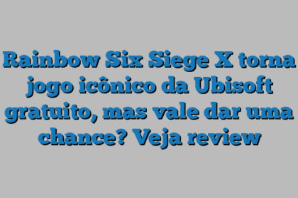Rainbow Six Siege X torna jogo icônico da Ubisoft gratuito, mas vale dar uma chance? Veja review